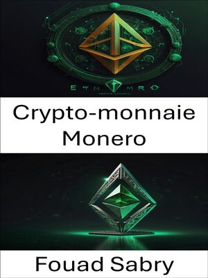 cover image of Crypto-monnaie Monero